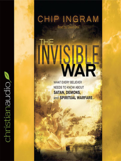 Title details for Invisible War by Chip Ingram - Available